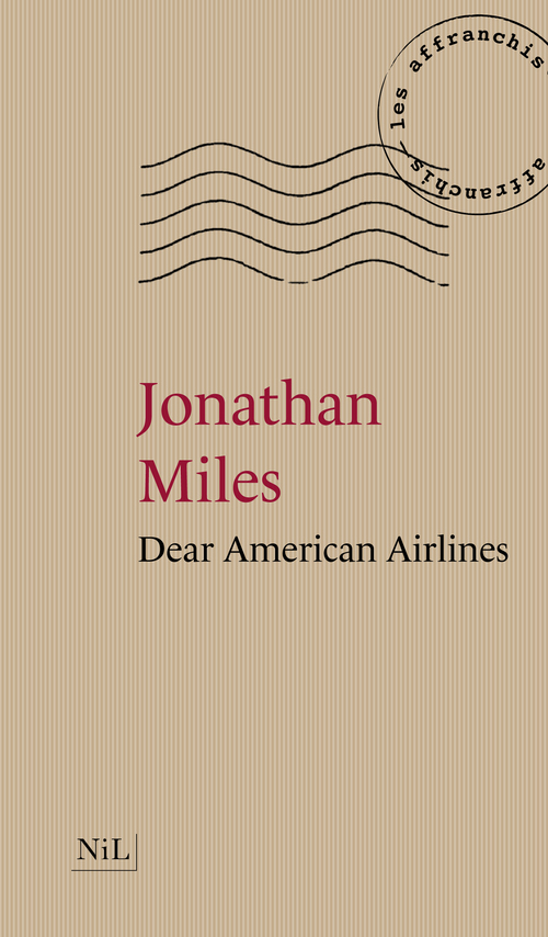 Couverture ebook de Dear American Airlines, de Jonathan Miles