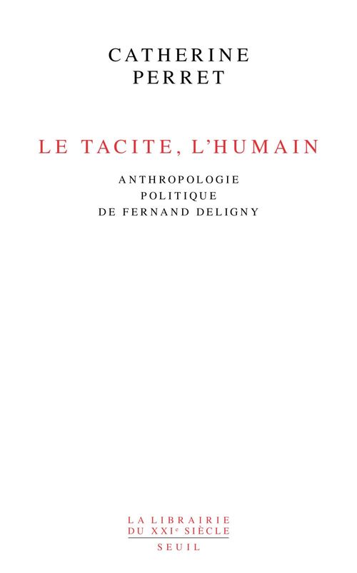 ebook cover of Le Tacite, l'humain, by Catherine Perret