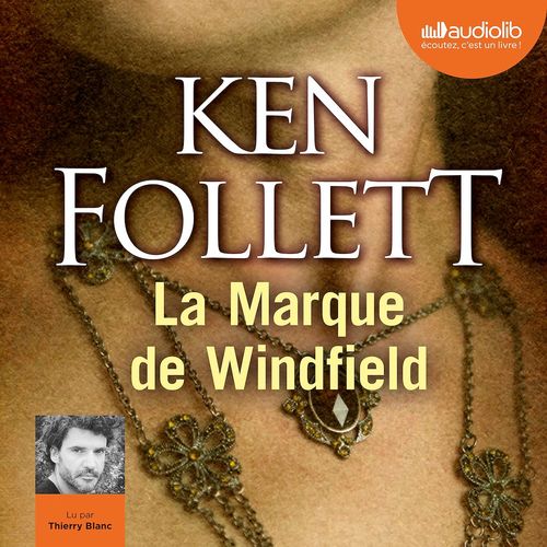 Couverture audiobook de La Marque de Windfield, de Ken Follett