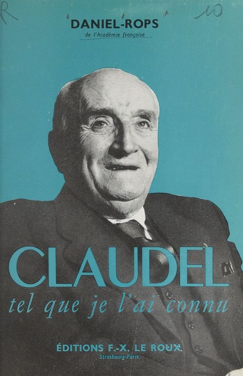 Couverture ebook de Claudel, tel que je l'ai connu, de Daniel Rops