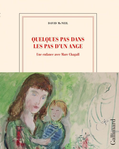 ebook cover of Quelques pas dans les pas d´un ange. Une enfance avec Marc Chagall, by David McNeil