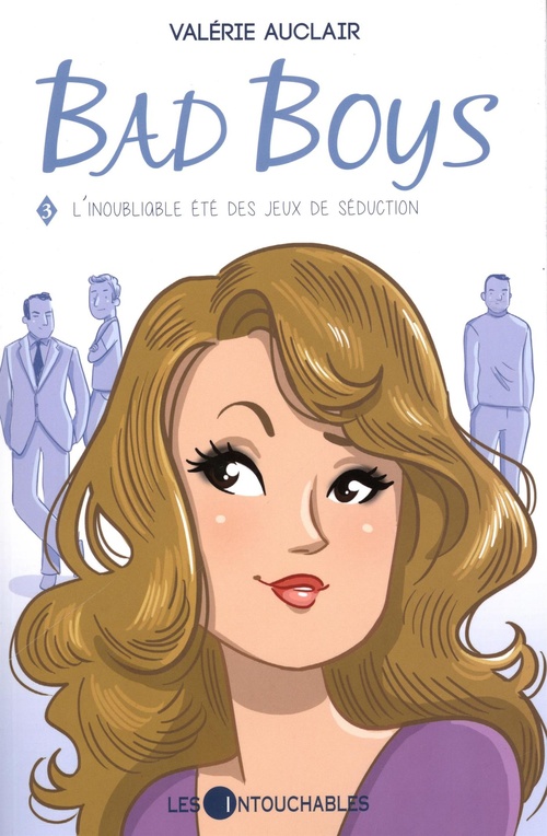 Couverture ebook de Bad Boys 03 : L'inoubliable été des jeux de séduction, de Valérie Auclair