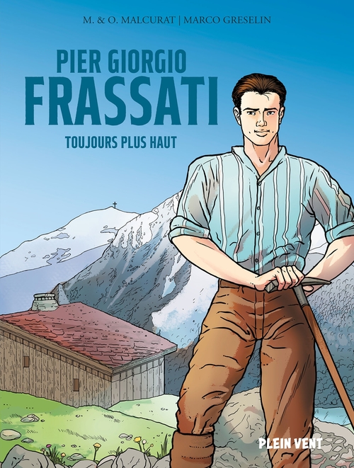 Couverture ebook de Pier Giorgio Frassati, de Olivier Malcurat, Marie Malcurat