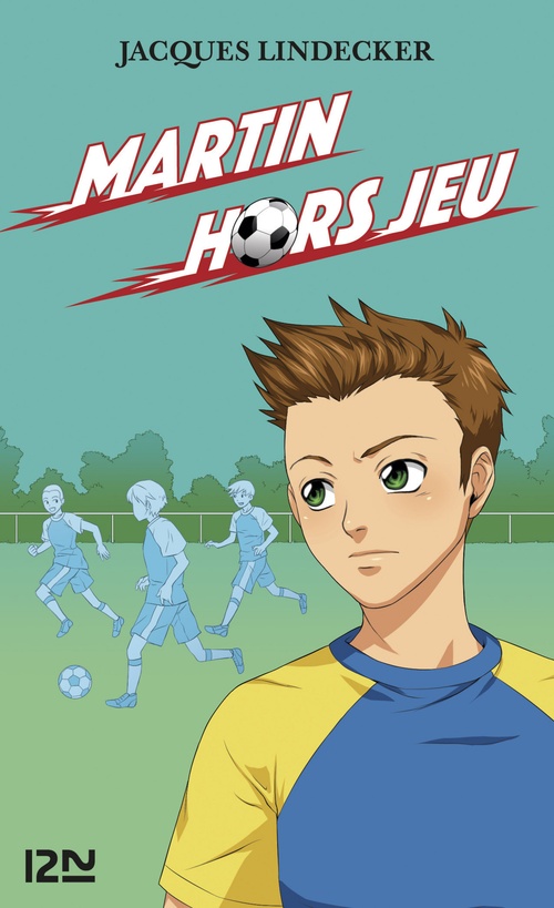 ebook cover of Gagne - tome 3 Martin hors jeu, by Jacques Lindecker