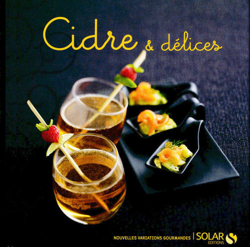 ebook cover of Cidres & Délices - Nouvelles variations gourmandes, by Collectif