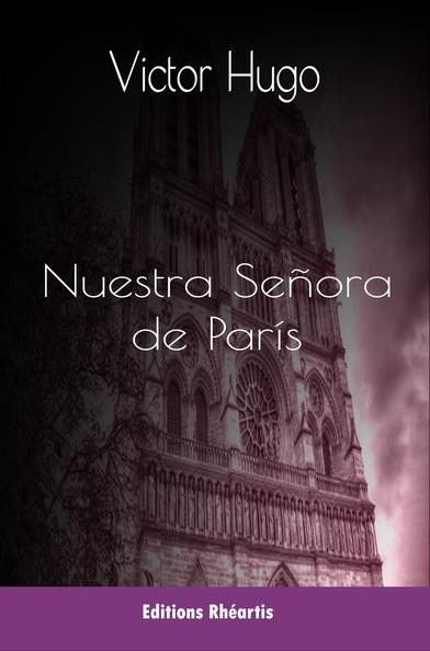 Couverture ebook de Nuestra Señora de París, de Victor Hugo