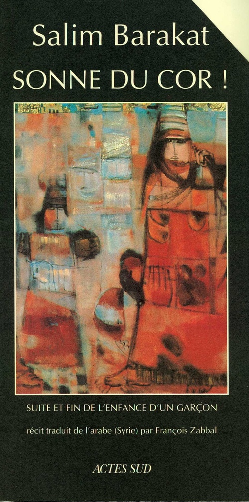 ebook cover of Sonne du cor !, by Salim Barakat