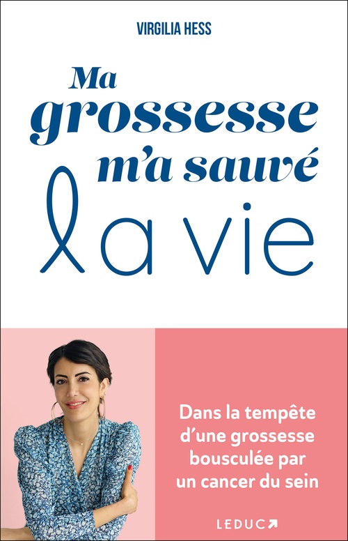 Couverture ebook de Ma grossesse m'a sauvé la vie, de Virgilia Hess