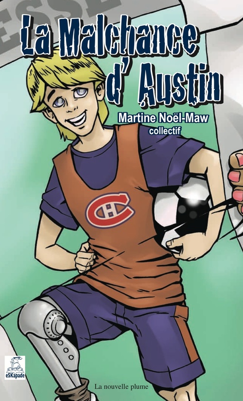Couverture ebook de La Malchance d'Austin, de Martine Noël-maw