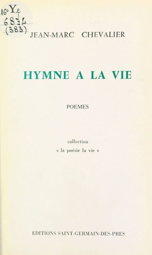 Couverture ebook de Hymne à la vie, de Jean-Marc Chevalier