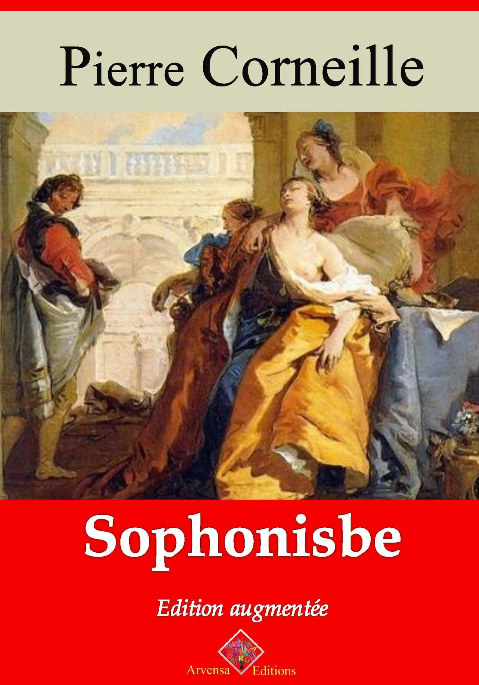 Couverture ebook de Sophonisbe - suivi d'annexes, de Pierre Corneille