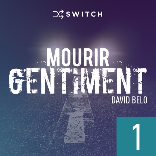 audiobook cover of Mourir gentiment 1, by David Belo