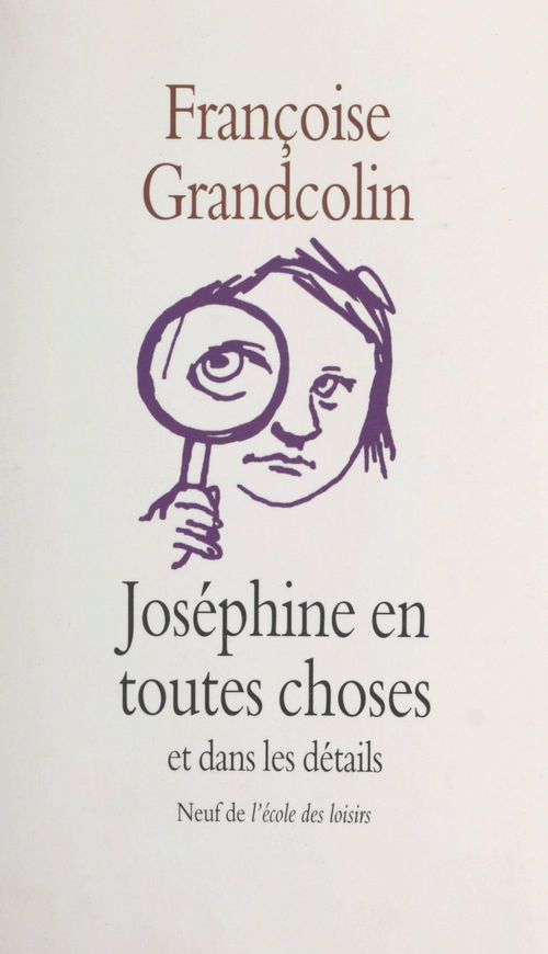 ebook cover of Joséphine en toutes choses et dans les détails, by Grandcolin