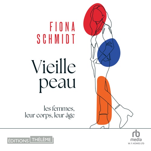 Couverture audiobook de Vieille peau, de Fiona Schmidt