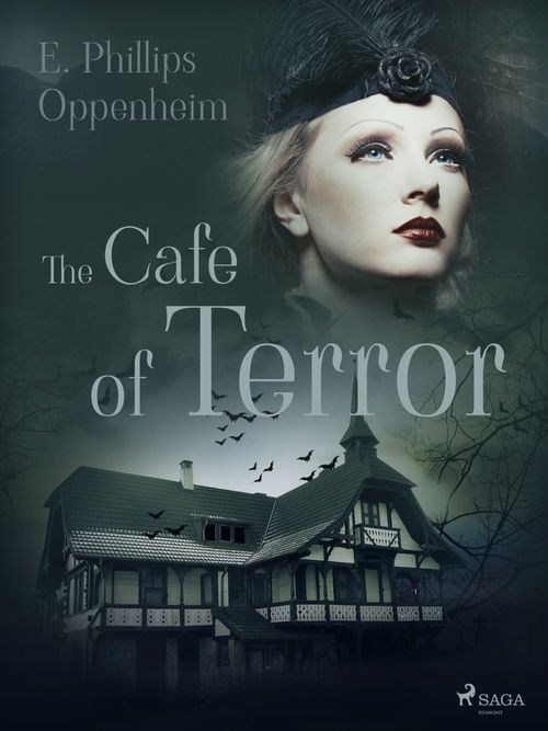 ebook cover of The Cafe of Terror, by Edward Phillips Oppenheimer