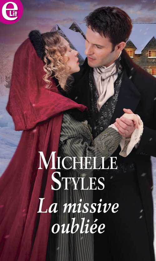 ebook cover of La missive oubliée, by Michelle Styles