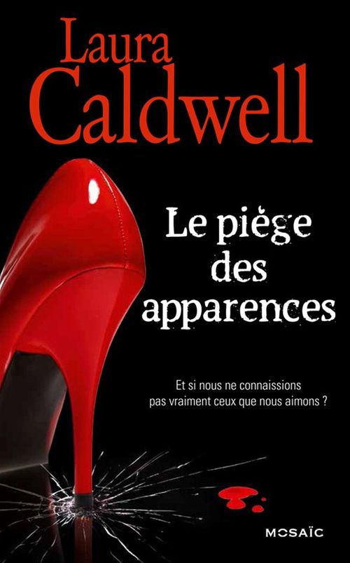 Couverture ebook de Le piège des apparences, de Laura Caldwell