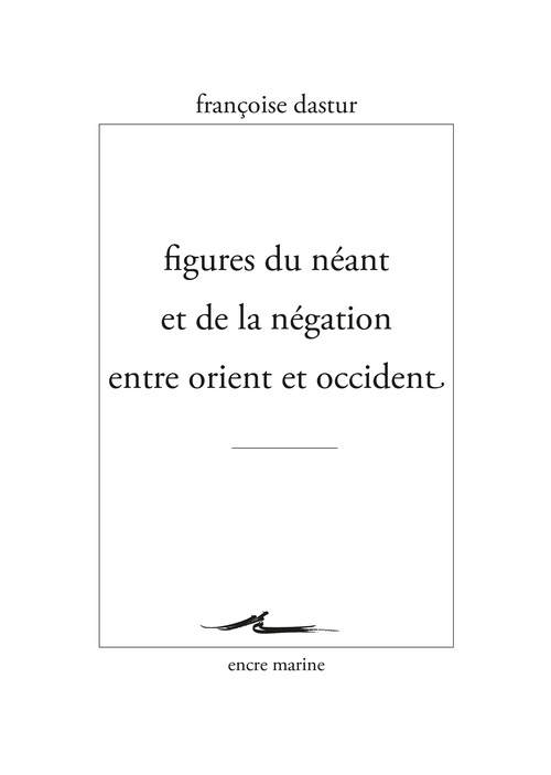 ebook cover of Figures du néant et de la négation entre Orient et Occident, by Françoise Dastur