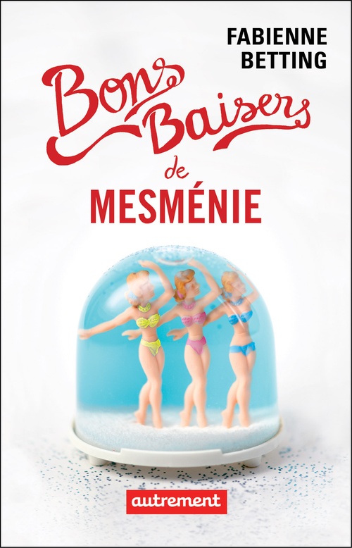 Couverture ebook de Bons baisers de Mesménie, de Fabienne Betting