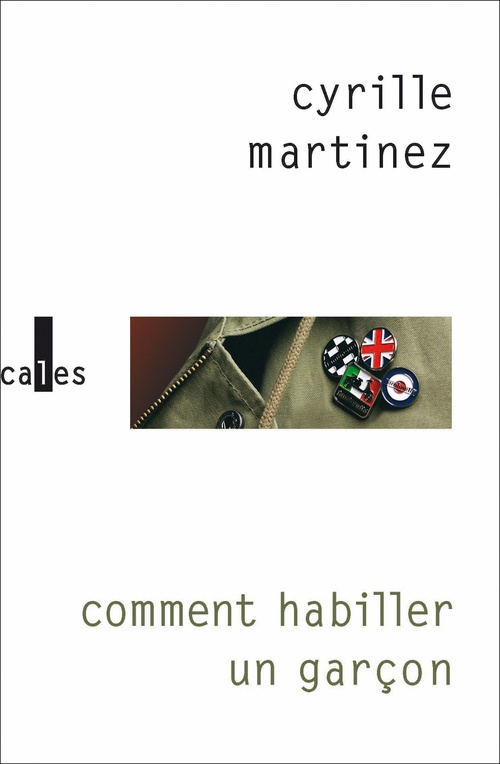 ebook cover of Comment habiller un garçon, by Cyrille Martinez