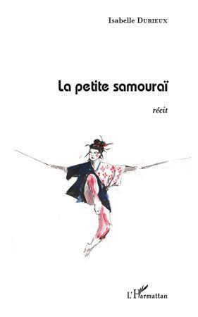 Couverture ebook de La petite samouraï, de Isabelle Durieux