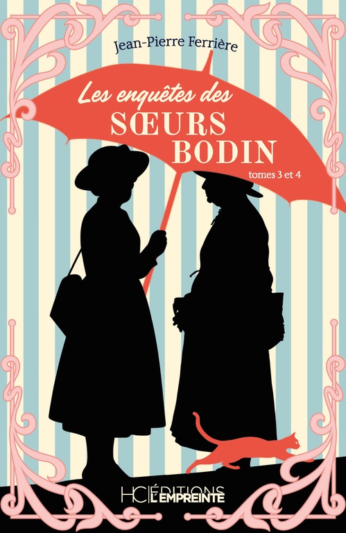 ebook cover of Les enquêtes des soeurs Bodin - Tomes 3 et 4, by Jean-Pierre Ferrière