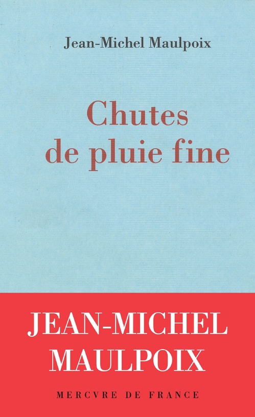 Couverture ebook de Chutes de pluie fine, de Jean-Michel Maulpoix