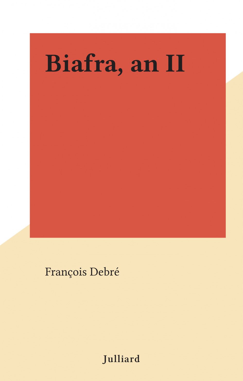 ebook cover of Biafra, an II, by François Debré