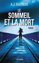 ebook cover of Le sommeil et la mort, by A. j. Kazinski