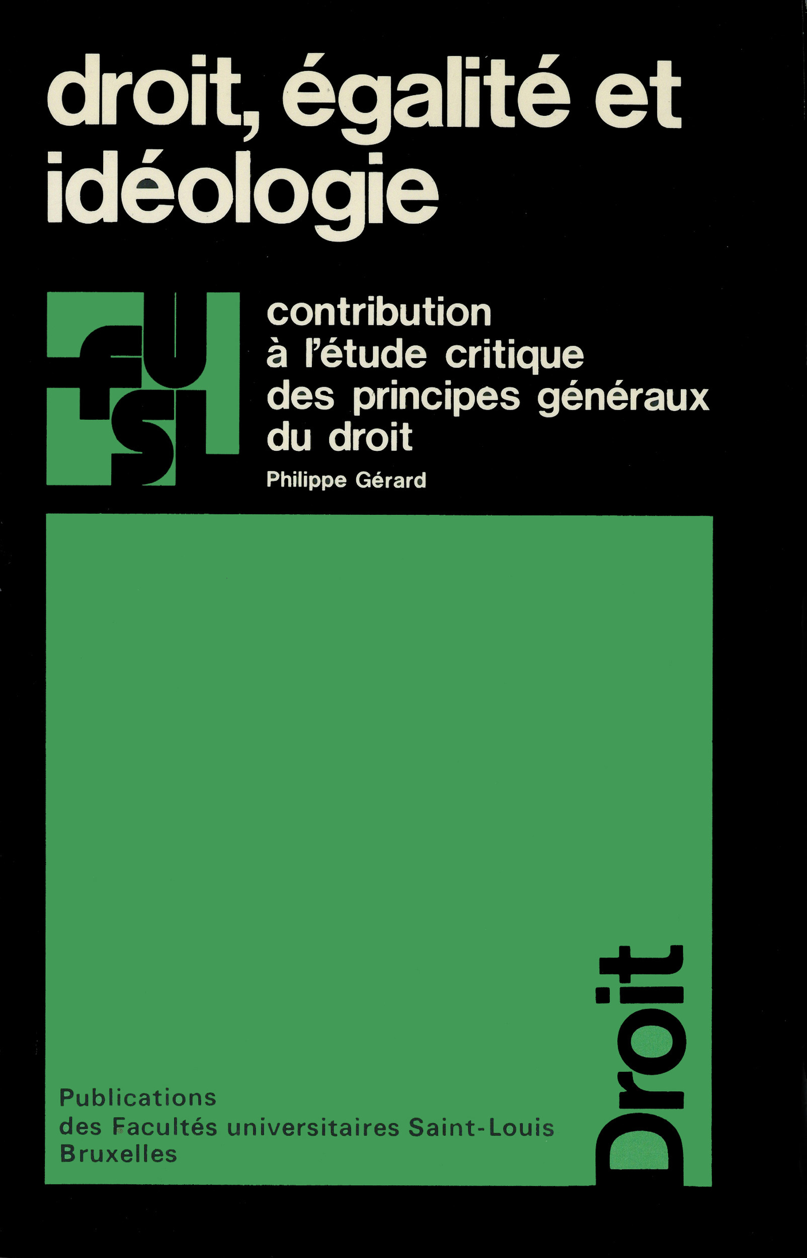 Couverture ebook de Droit, égalité et idéologie, de Philippe Gérard