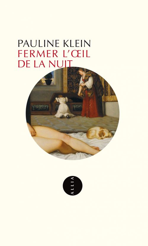 Couverture ebook de Fermer l'oeil de la nuit, de Pauline Klein