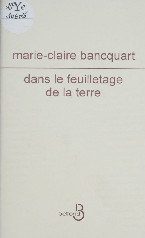 Couverture ebook de Dans le feuilletage de la terre, de Marie-Claire Bancquart
