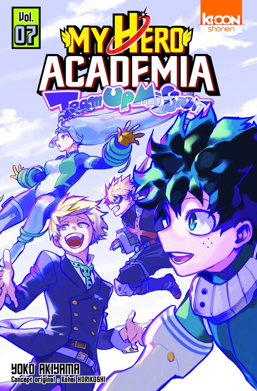 ebook cover of My Hero Academia Team Up Mission T07, by Kohei Horikoshi, Yoko Akiyama