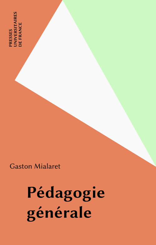 Couverture ebook de Pédagogie générale, de Gaston Mialaret