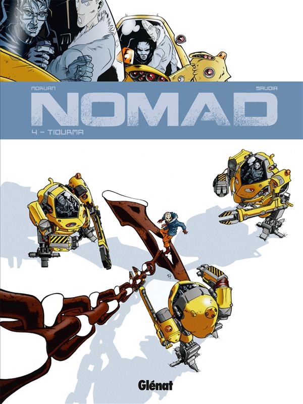 Couverture ebook de Nomad - Tome 04, de Philippe Buchet, Sylvain Savoia