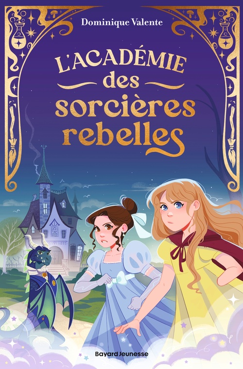 Couverture ebook de L'académie des sorcières rebelles, Tome 01, de Dominique Valente