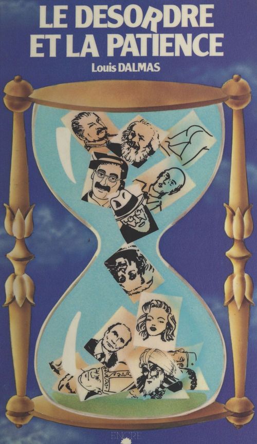 Couverture ebook de Le désordre et la patience, de Louis Dalmas