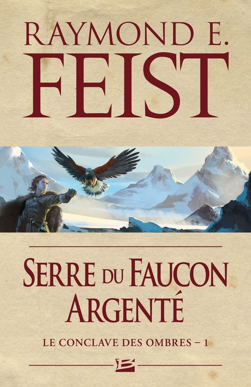 Couverture ebook de Le Conclave des Ombres, T1 : Serre du Faucon argenté, de Raymond Elias Feist