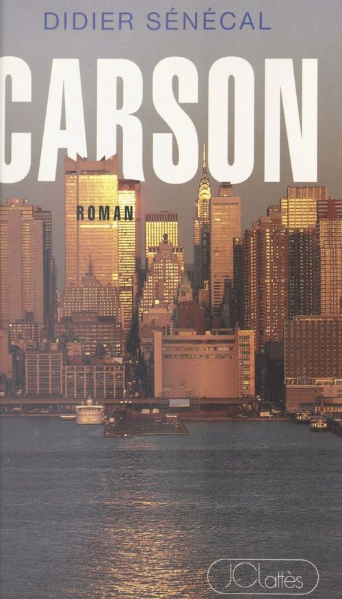 ebook cover of Carson, by Didier Sénécal