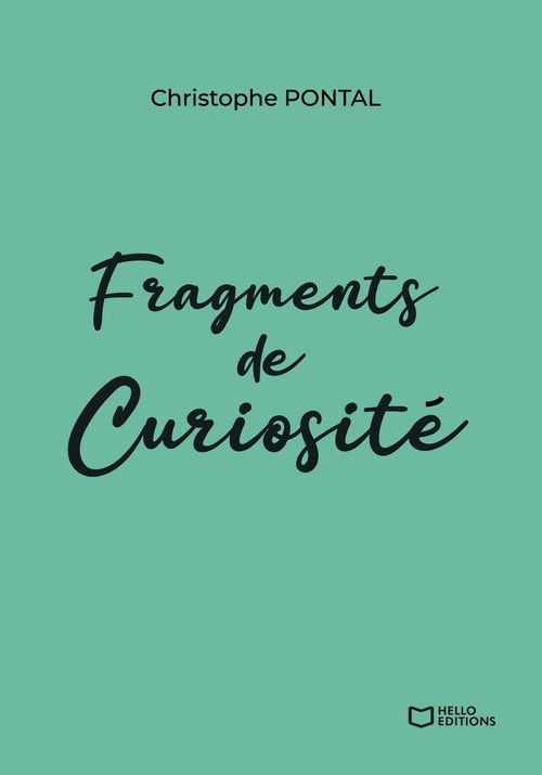 ebook cover of Fragments de curiosité, by Christophe Pontal