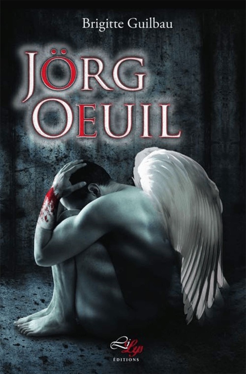 ebook cover of Jörg Oeuil, by Brigitte Guilbau