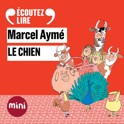 audiobook cover of Le chien - Un conte du chat perché, by Marcel Ayme