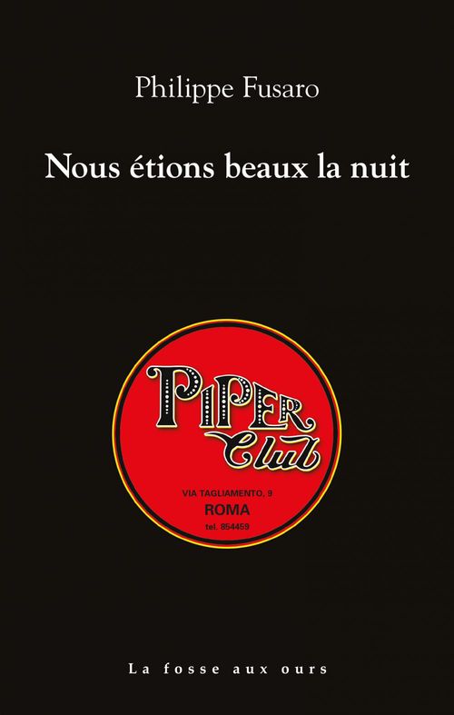 Couverture ebook de Nous étions beaux la nuit, de Philippe Fusaro
