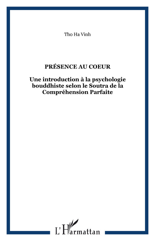 Couverture ebook de Présence au coeur, de Tho Ha Vinh