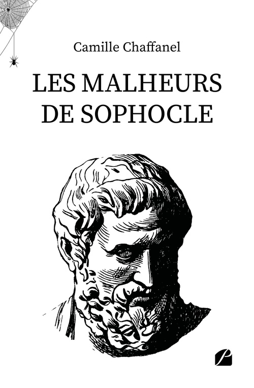 Couverture ebook de Les malheurs de Sophocle, de Camille Chaffanel