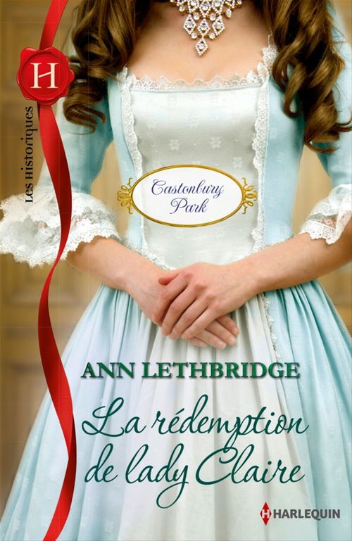 Couverture ebook de La rédemption de lady Claire, de Ann Lethbridge