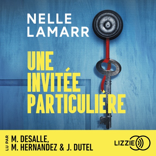 Couverture audiobook de Une invitée particulière, de Nelle Lamarr