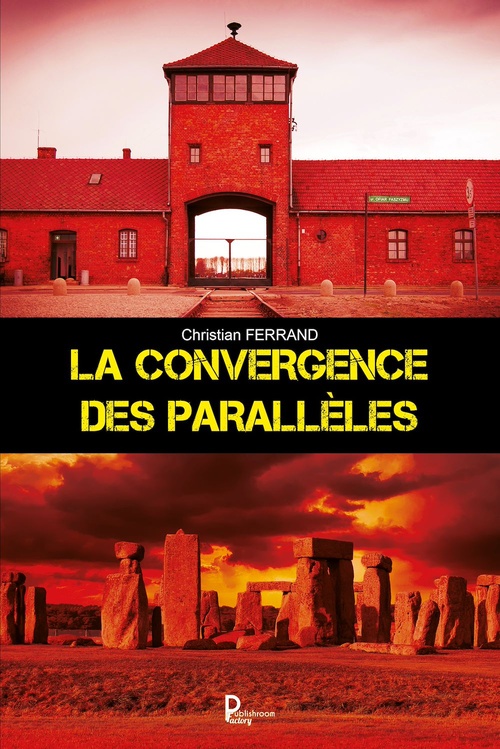 ebook cover of La convergence des parallèles, by Christian Ferrand