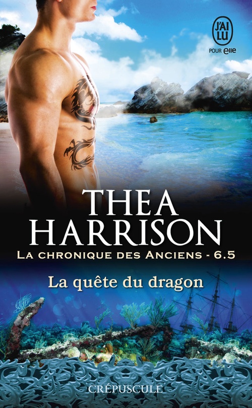 ebook cover of La chronique des Anciens (Tome 6.5) - La quête du dragon, by Thea Harrison