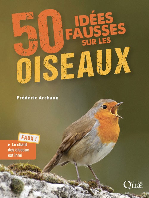 Couverture ebook de 50 idées fausses sur les oiseaux, de Frédéric Archaux